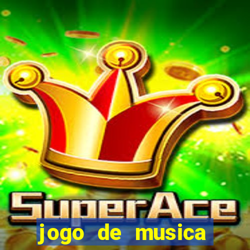 jogo de musica para pc